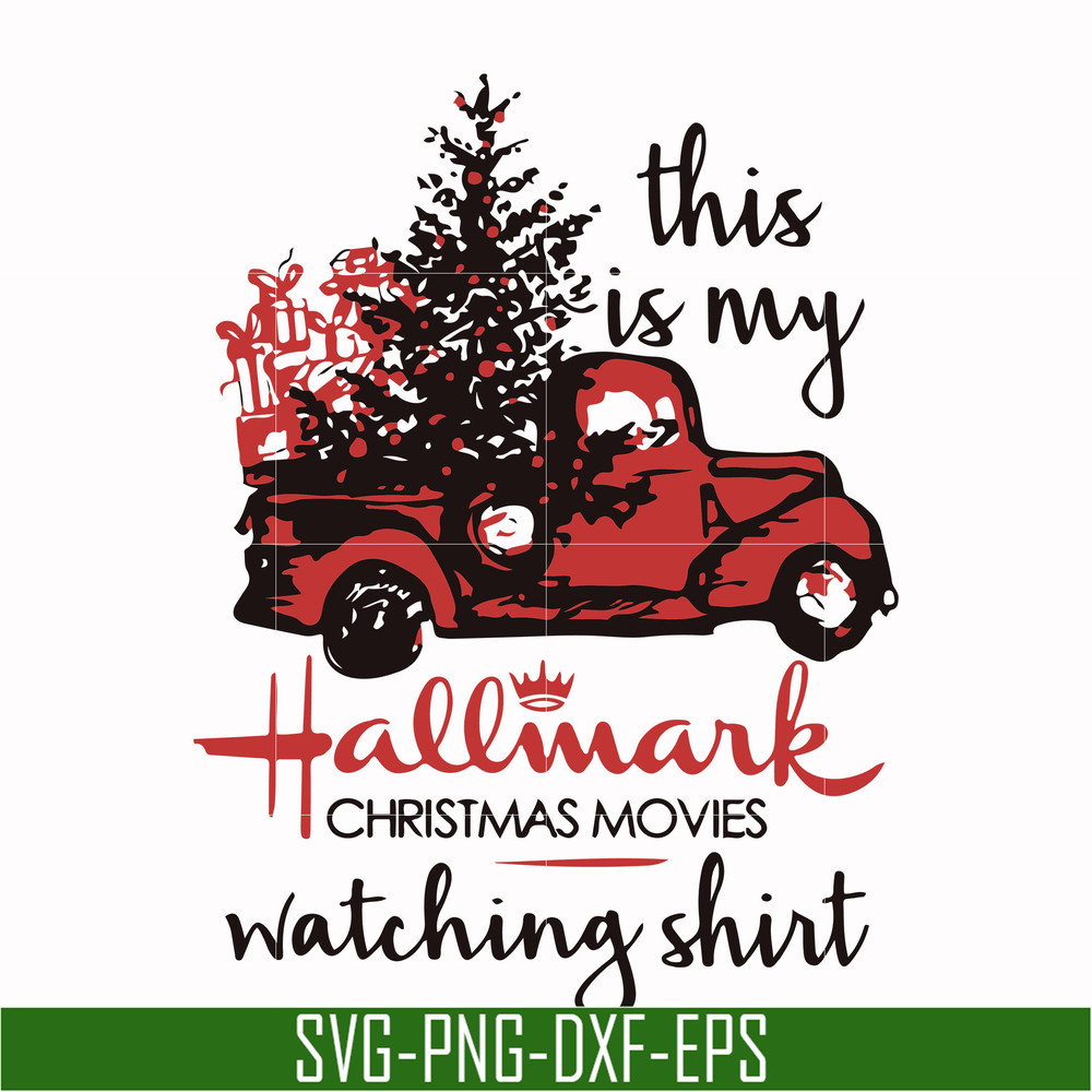 NCRM15072012-This is my hallmark christmas movies watching shirt svg, png, dxf, eps digital file NCRM15072012.jpg