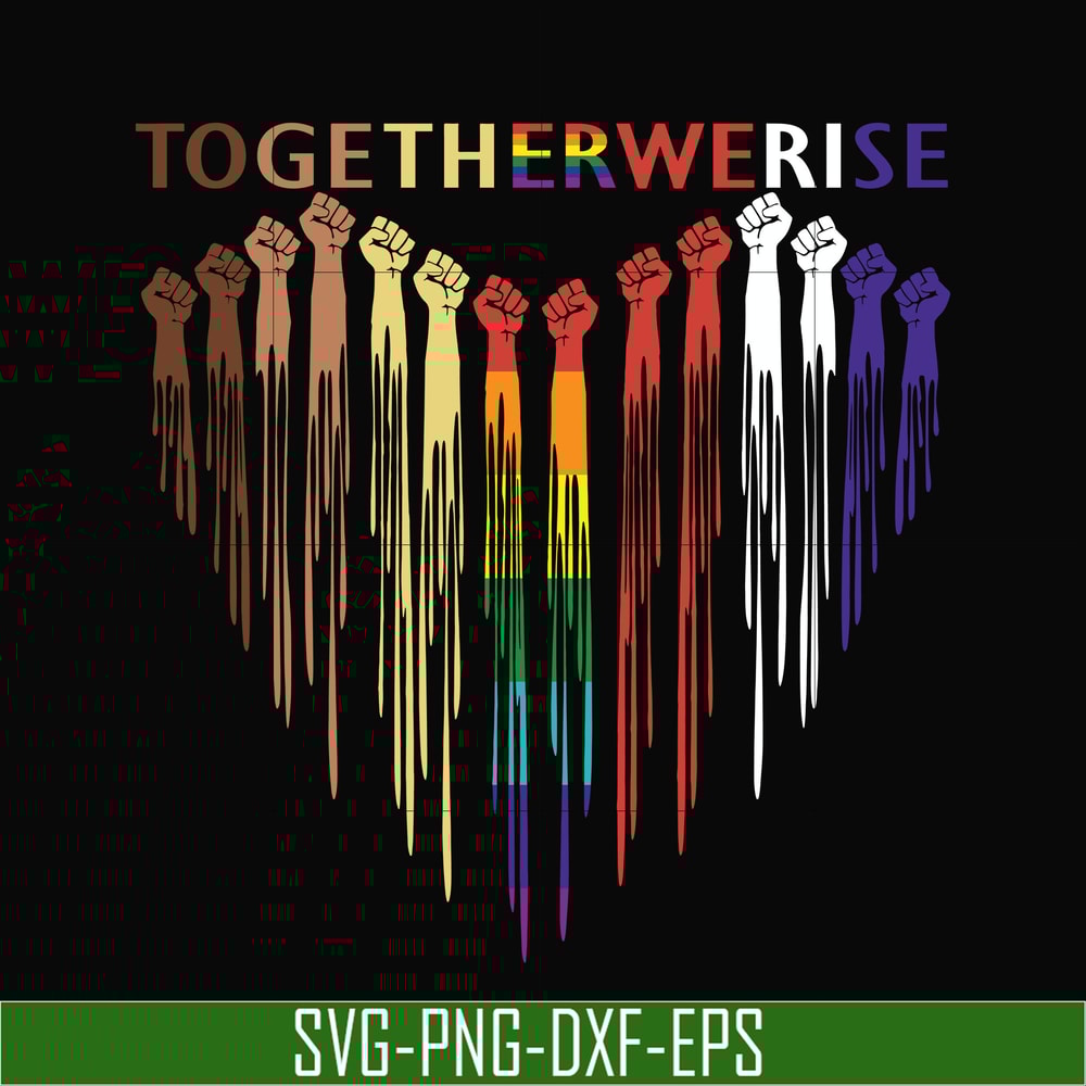 TD104-togetherwerise svg, png, dxf, eps digital file TD104.jpg