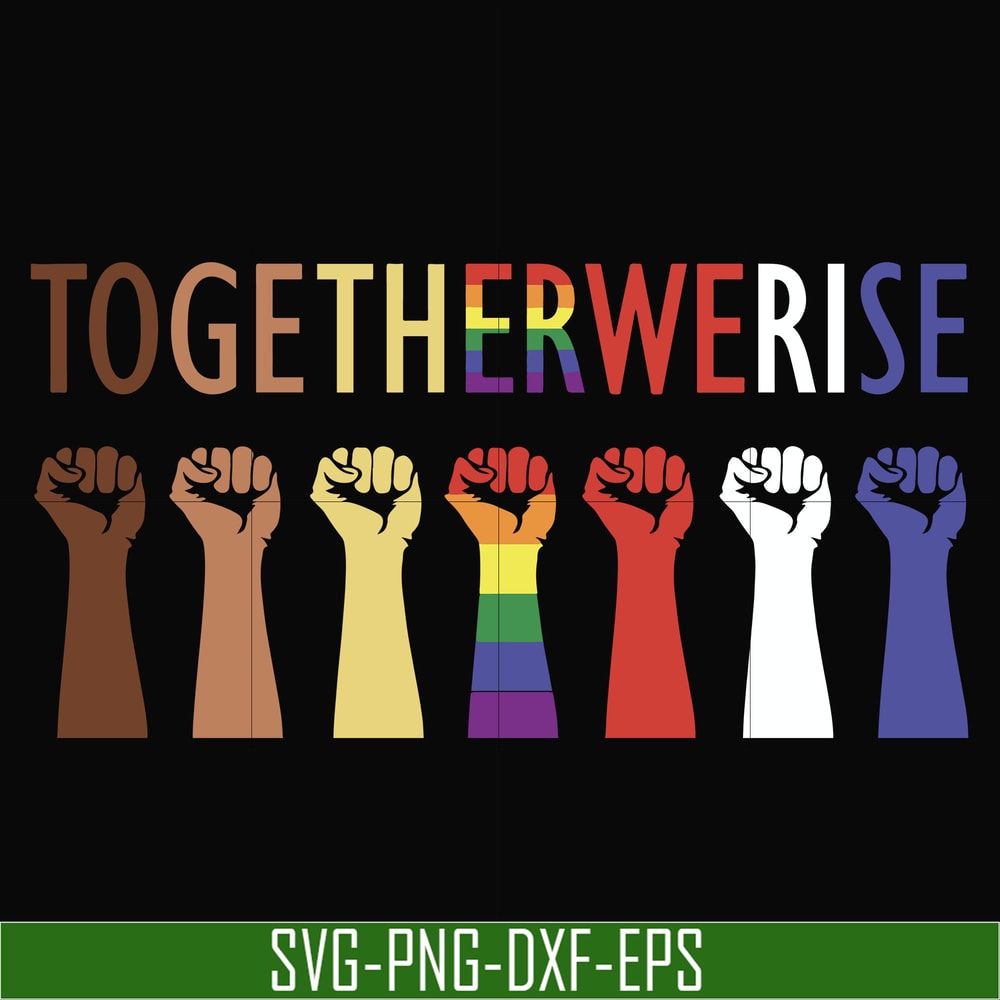 TD126-Togetherwerise svg, png, dxf, eps, digital file TD126.jpg