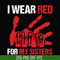 TD27072016-I wear red for my sisters svg, png, dxf, eps digital file TD27072016.jpg