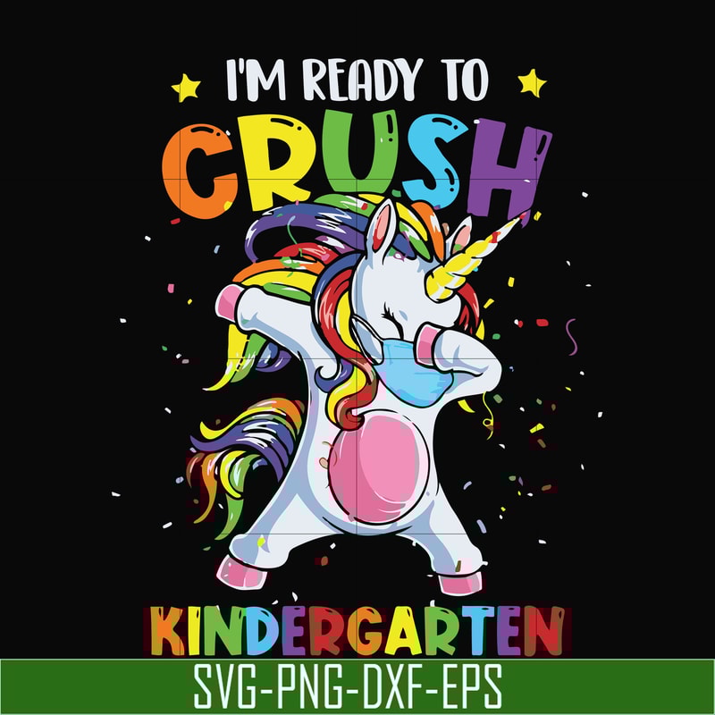 TD29072019-Im ready to crush kindergraten svg, png, dxf, eps digital file TD29072019.jpg