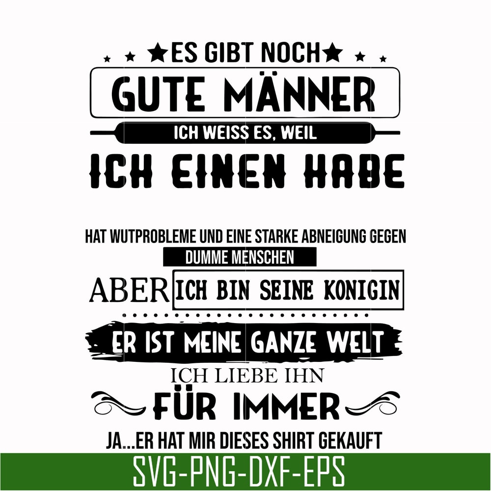 TD3107208-Es gibt noch gute manner svg, ich weiss es weil ich einen habe svg, png, dxf, eps digital file TD3107208.jpg