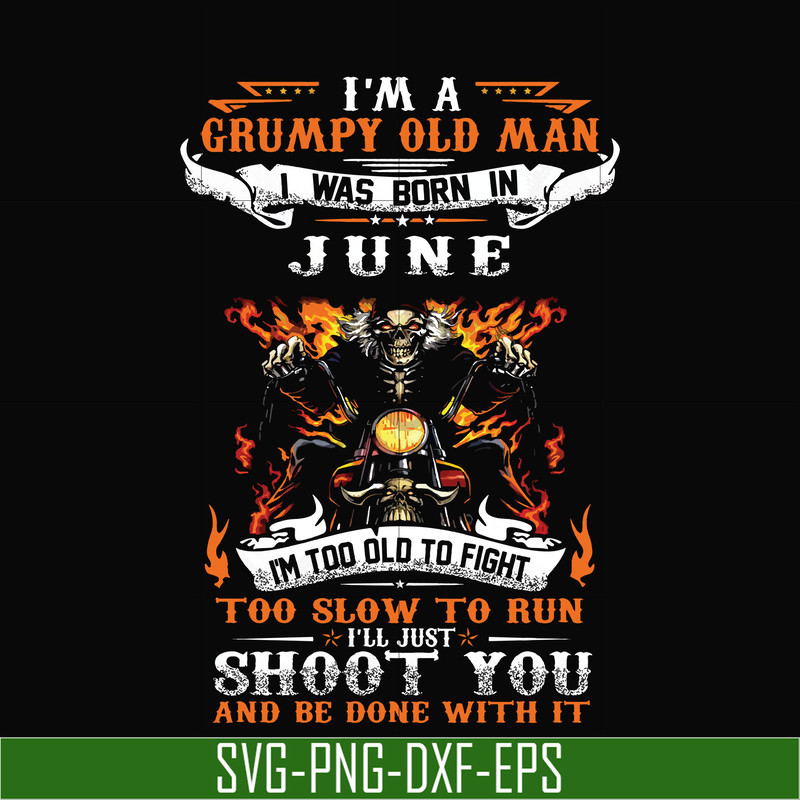 TD32-I’m A Grumpy Old Man I Was Born In April I’ll Just Shoot You svg, png, dxf, eps, digital file TD32.jpg