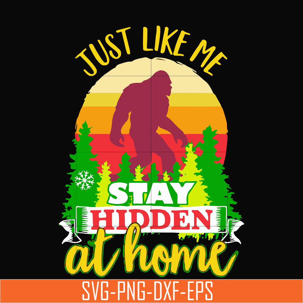 CMP078-just like me stay hidden at home, king kong retro vintage svg, png, dxf, eps digital file CMP078.jpg