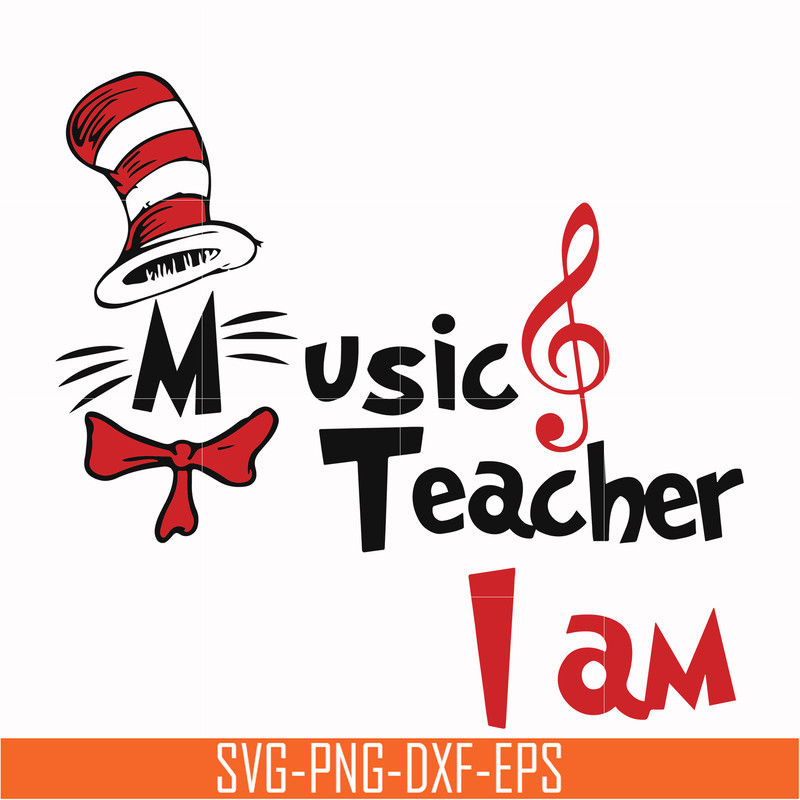 DR000131-Music teacher I am svg, png, dxf, eps file DR000131.jpg