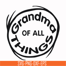 grandma of all things svg, png, dxf, eps file dr000157