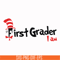 DR00068-First grader I am svg, png, dxf, eps file DR00068.jpg