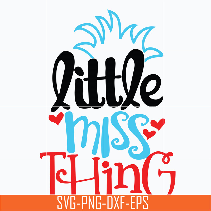 DR0302211-Little miss thing svg, dr seuss svg, dr svg, png, dxf, eps digital file DR0302211.jpg