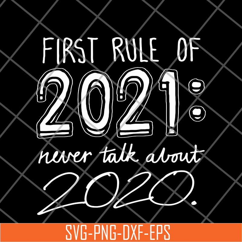 FN14062106-Funny 2021 svg, png, dxf, eps digital file FN14062106.jpg