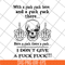 FN14062117- With A Fuck Here And A Fuck svg, png, dxf, eps digital file FN14062117.jpg