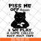 FN17062109- Black cat piss me off again svg, png, dxf, eps digital file FN17062109.jpg