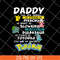 FTD06052134-Daddy you are as trong as pikachu svg, png, dxf, eps digital file FTD0605213.jpg