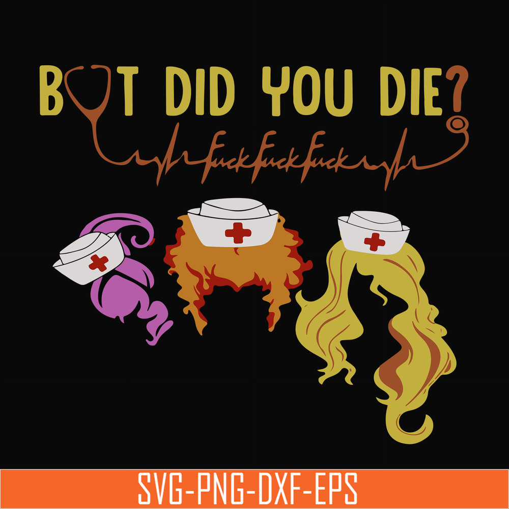 HLW0104-but did you die svg, png, dxf, eps digital file HLW0104.jpg