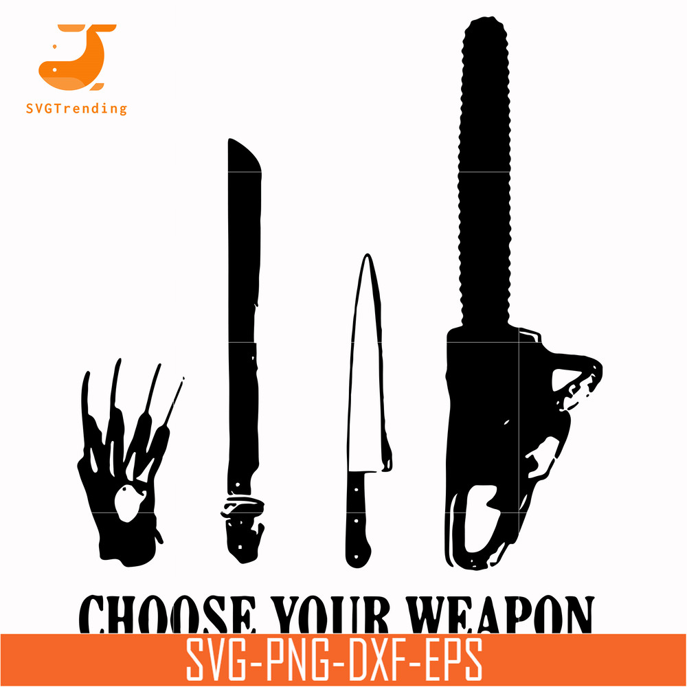 HLW0110-choose your weapon svg, png, dxf, eps digital file HLW0110.jpg