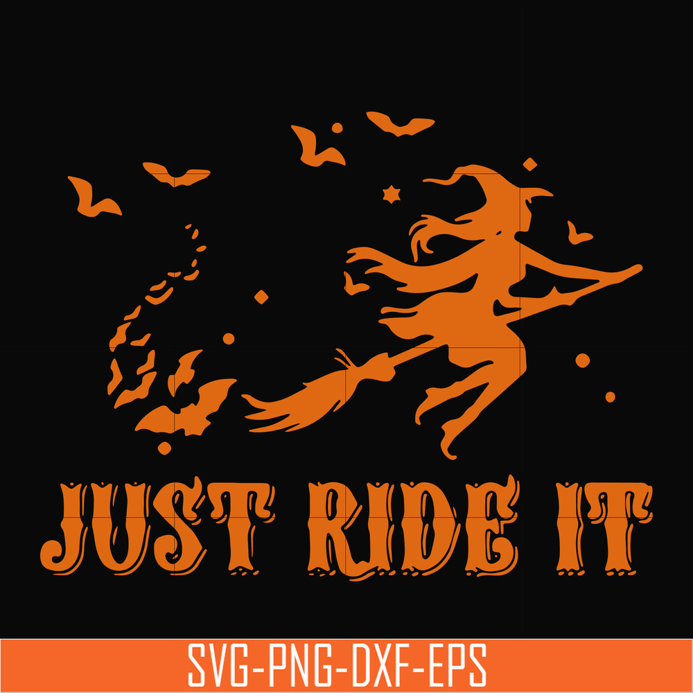 HLW0128-just ride it svg, png, dxf, eps digital file HLW0128.jpg