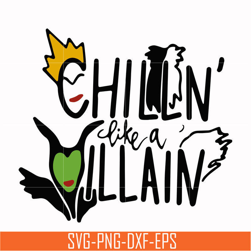 HLW0134-chilln' like a willain svg, png, dxf, eps digital file HLW0134.jpg