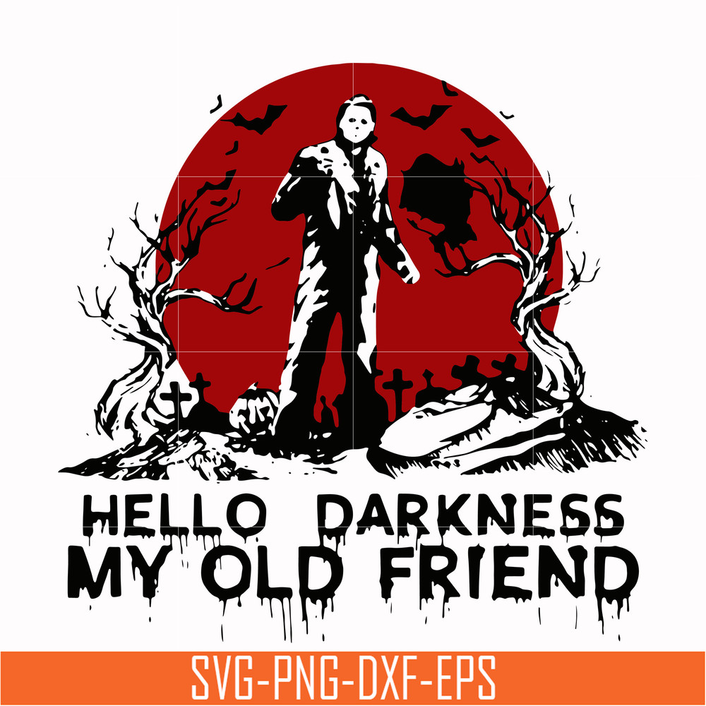 HLW0149-hello darkness my old friend svg, png, dxf, eps digital file HLW0149.jpg