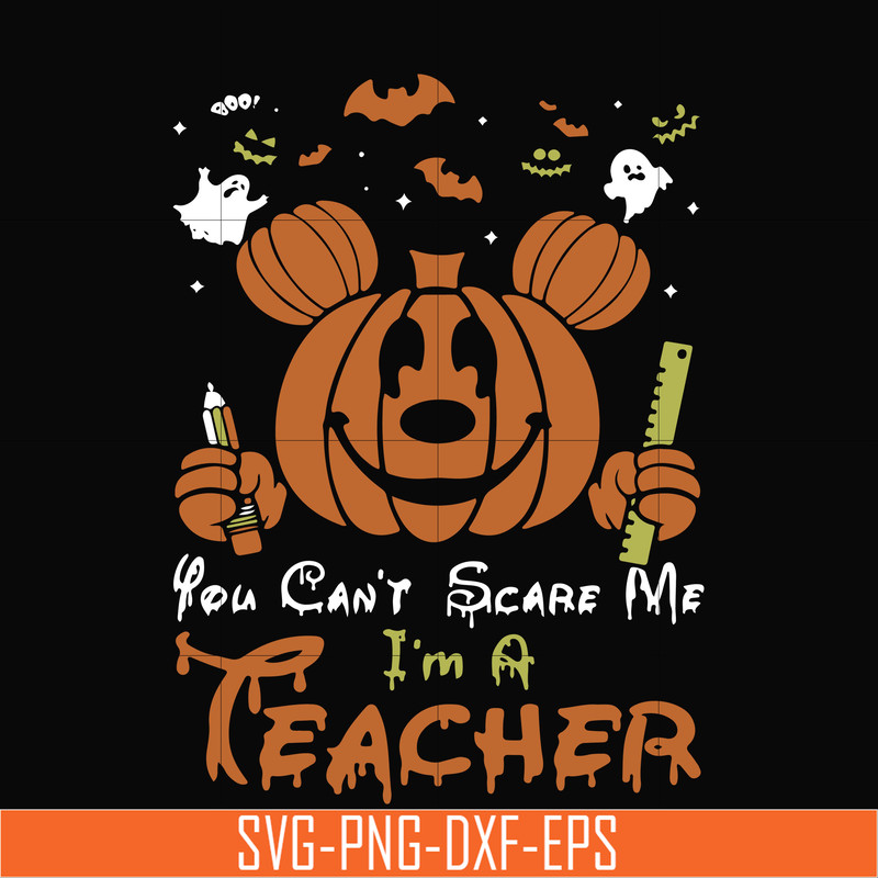 HLW2507203-You cant scare me im a teacher svg, png, dxf, eps digital file HLW2507203.jpg