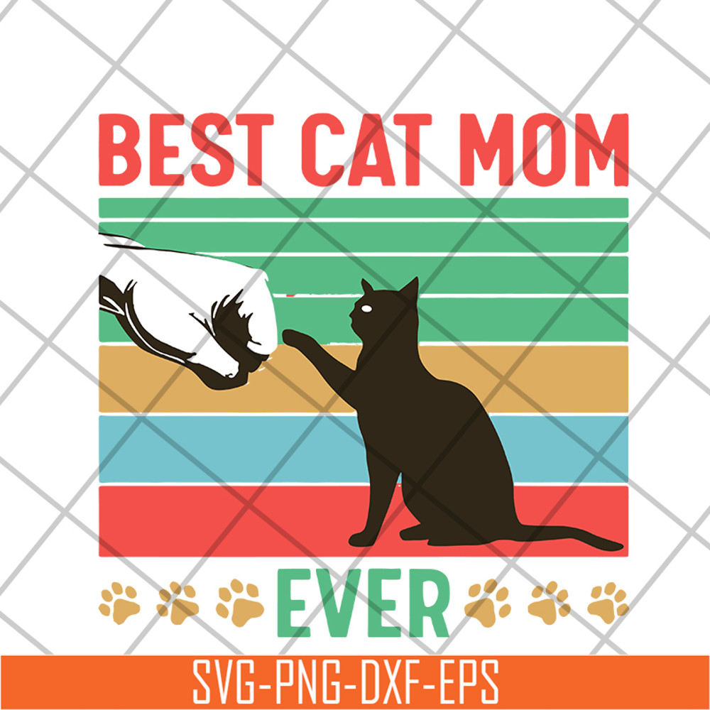 MTD04042104-Best cat mom ever svg, Mother's day svg, eps, png, dxf digital file MTD04042104.jpg