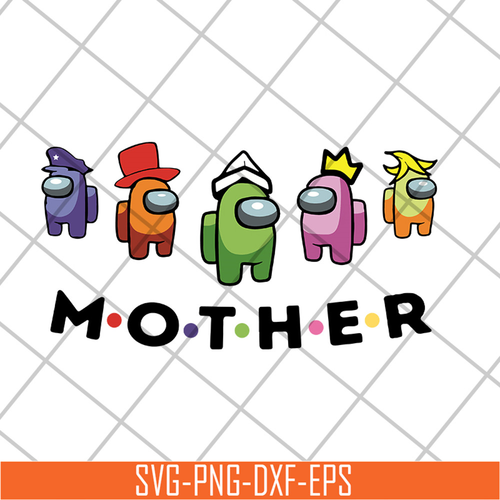 MTD04042120-Mother among us svg, Mother's day svg, eps, png, dxf digital file MTD04042120.jpg