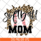 MTD05042109-Sofball mom svg, Mother's day svg, eps, png, dxf digital file MTD05042109.jpg