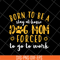 MTD10042109-born to be a stay at home svg, Mother's day svg, eps, png, dxf digital file MTD10042109.jpg