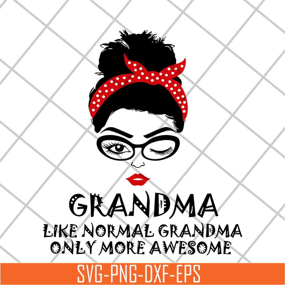 MTD13042109-grandma svg, Mother's day svg, eps, png, dxf digital file MTD13042109.jpg