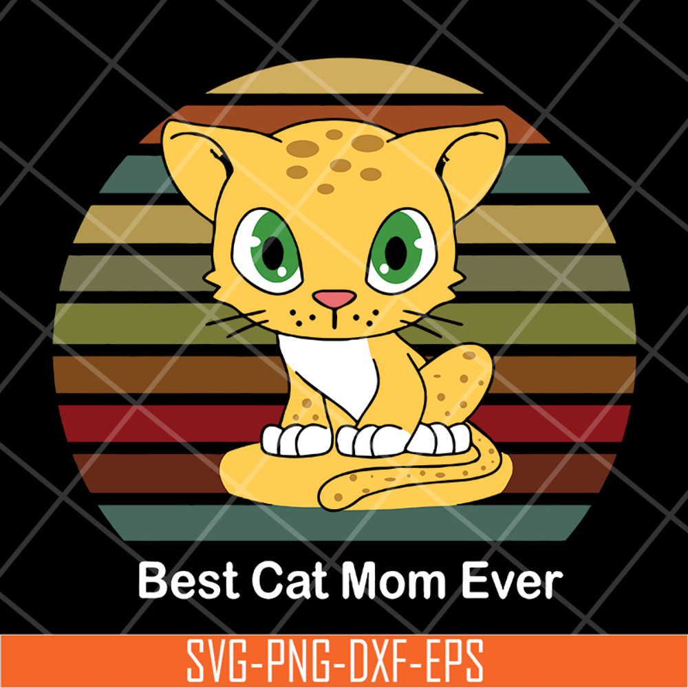 MTD13042115-Best cat mom ever svg, Mother's day svg, eps, png, dxf digital file MTD13042115.jpg