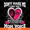 MTD13042124-Don't make me use my labradoodle mom voice svg, Mother's day svg, eps, png, dxf digital file MTD13042124.jpg