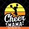 MTD1702105-Cheer mama svg, Mother's day svg, eps, png, dxf digital file MTD1702105.jpg
