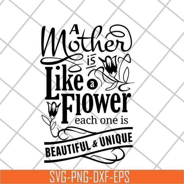 MTD26042116-Mother like flower svg, Mother's day svg, eps, png, dxf digital file MTD26042116.jpg