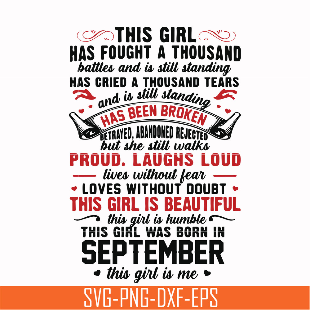NBD0104-This girl has fought a thousand battles and is still standing svg, This girl was born in September svg, birthday svg, png, dxf, eps digital file NBD0104