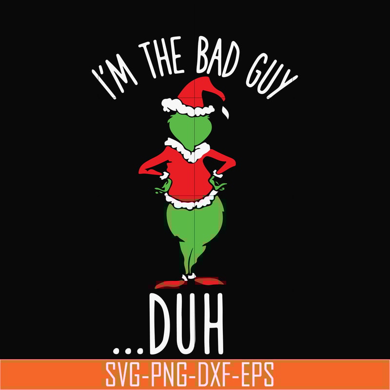 NCRM0060-I'm the bad guy duh christmas svg, png, dxf, eps digital file NCRM0060.jpg