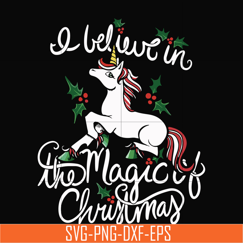 NCRM0180-I Believe in the magic of christmas svg, png, dxf, eps digital file NCRM0180.jpg