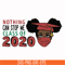 OTH0005-nothing can stop me class of 2020 svg, png, dxf, eps digital file OTH0005.jpg