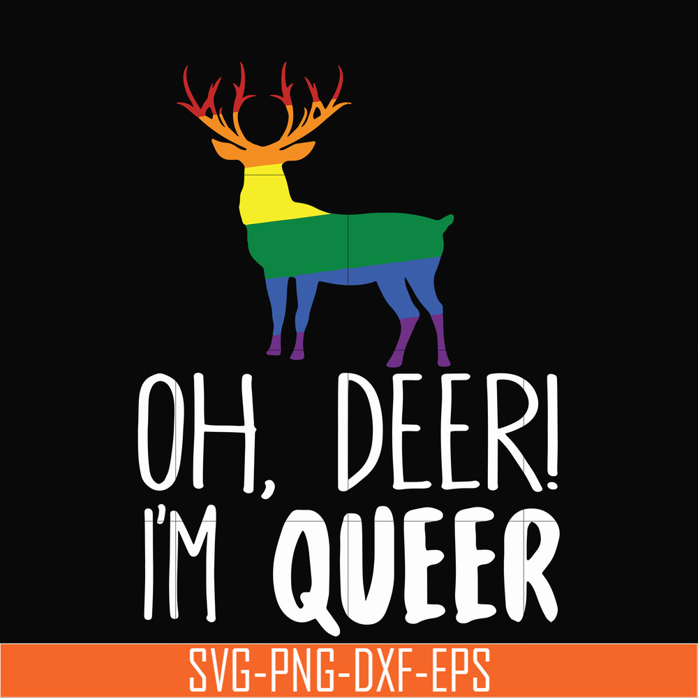 OTH0019-oh deer i'm queer svg, png, dxf, eps digital file OTH0019.jpg