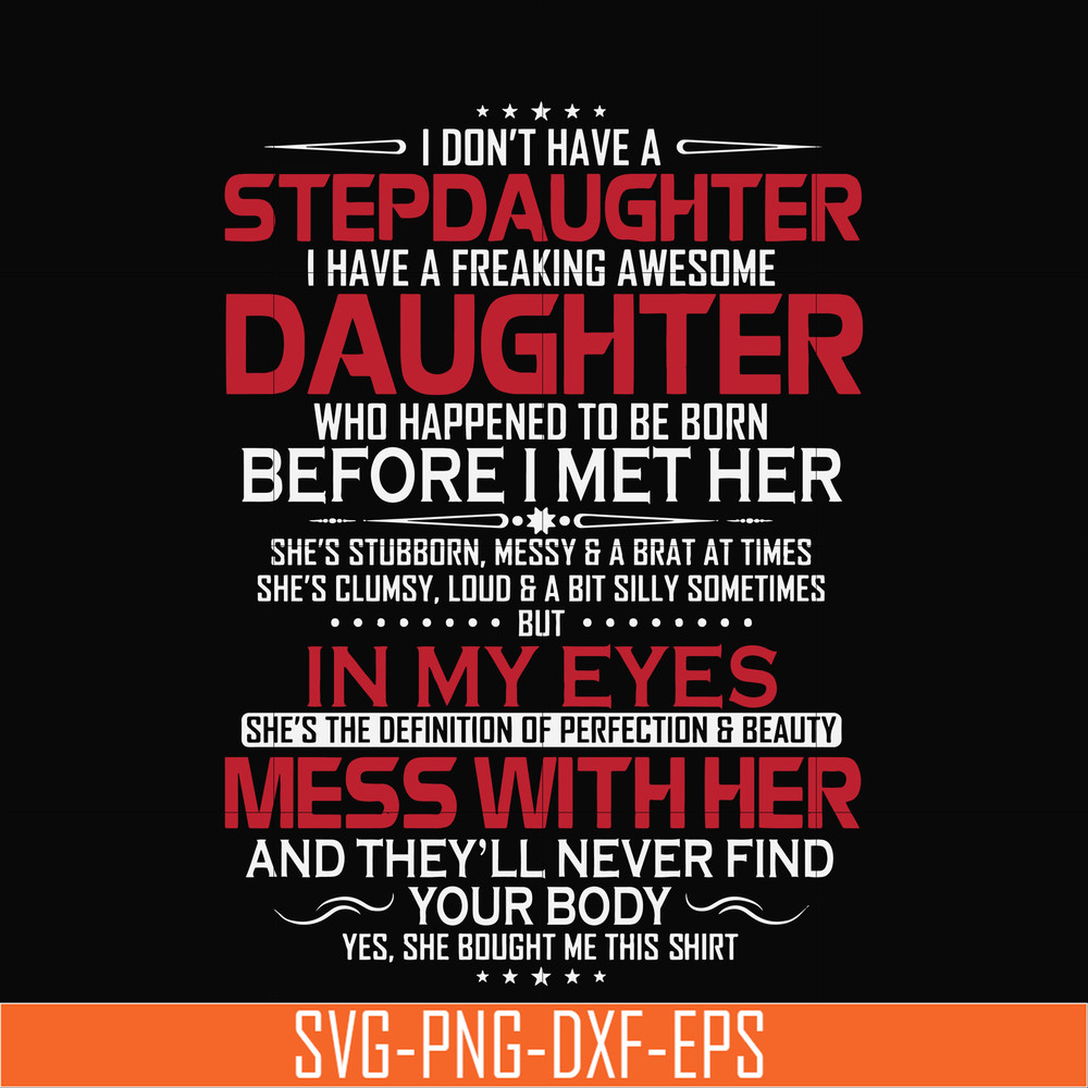 TD0173-stepdaughter, daughter, in my eyes, mess wither svg, png, dxf, eps digital file TD0173.jpg