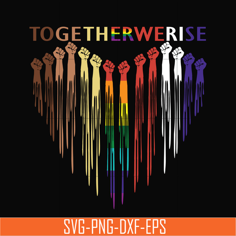 TD104-togetherwerise svg, png, dxf, eps digital file TD104.jpg