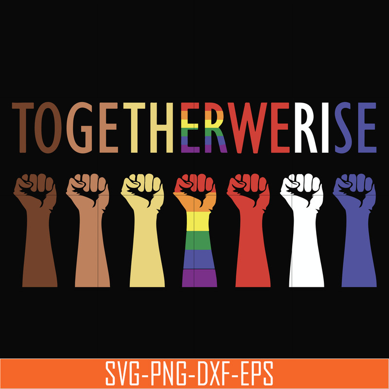 TD126-Togetherwerise svg, png, dxf, eps, digital file TD126.jpg