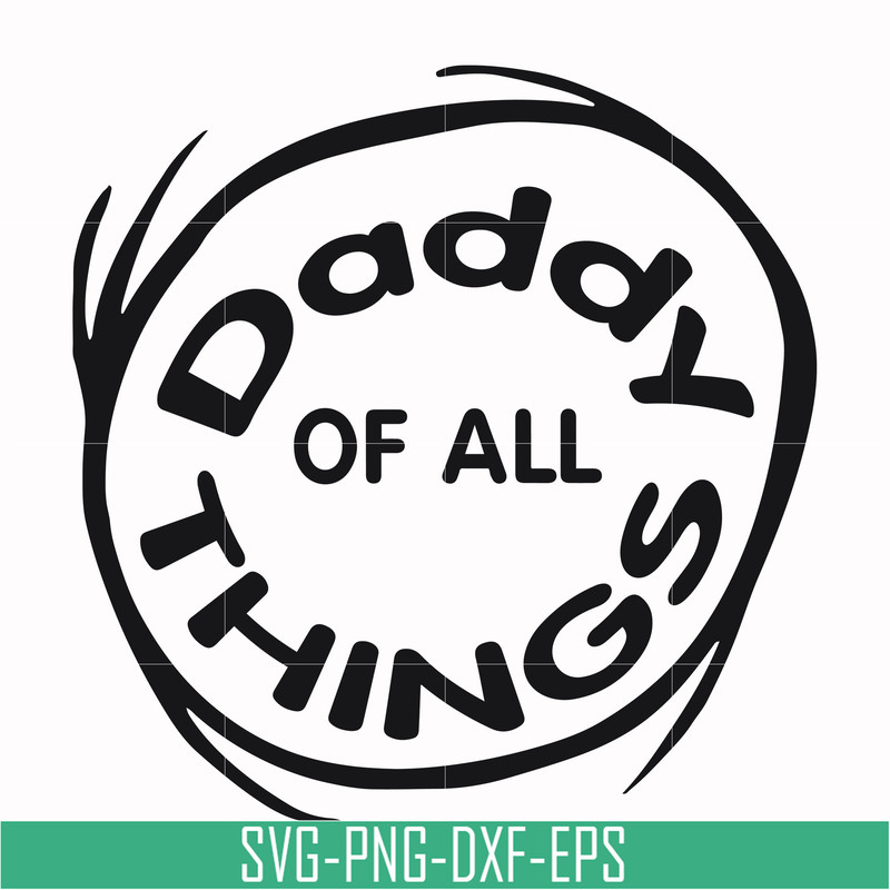 DR000158-Daddy of all things svg, png, dxf, eps file DR000158.jpg