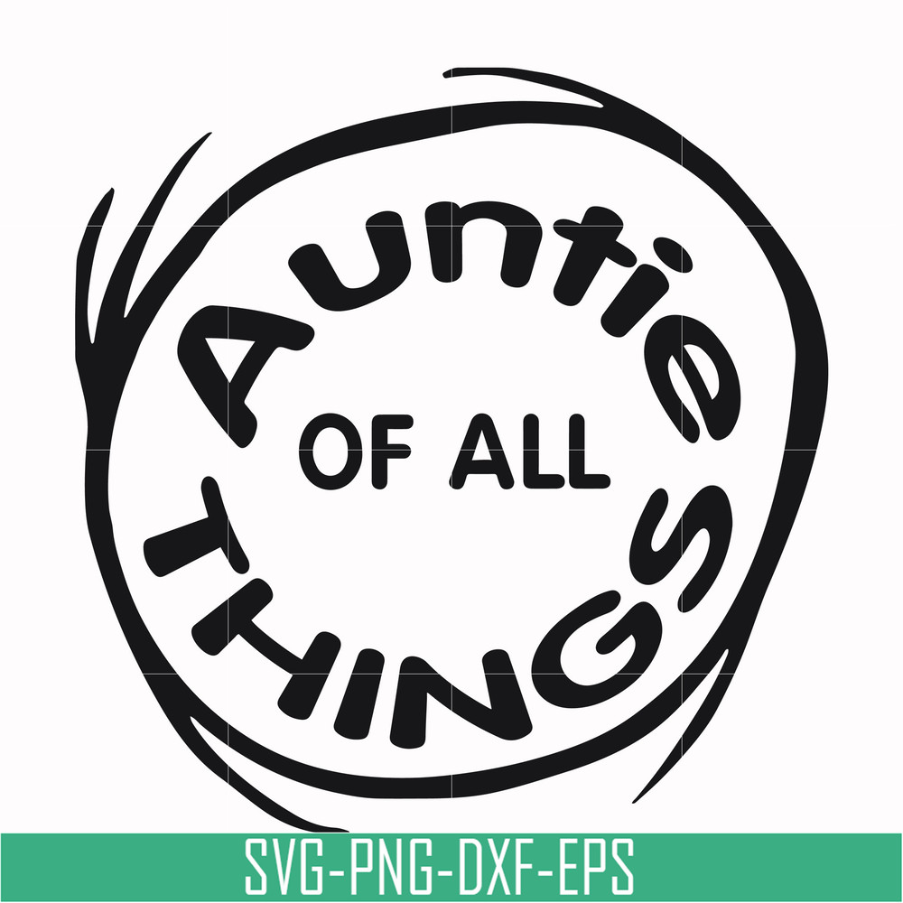 DR000160-Auntie of all things svg, png, dxf, eps file DR000160.jpg