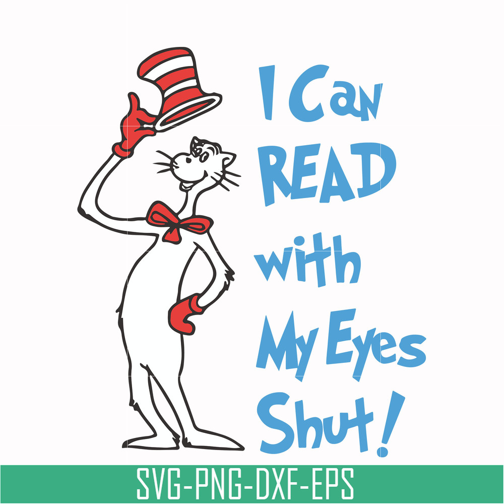 DR00054-I can read with my eyes shut svg, png, dxf, eps file DR00054.jpg