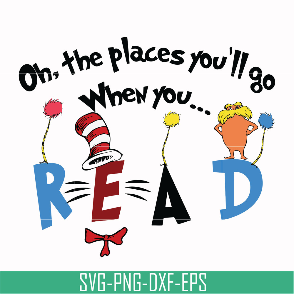 DR0006-Oh the places you'll go when you read svg, png, dxf, eps file DR0006.jpg