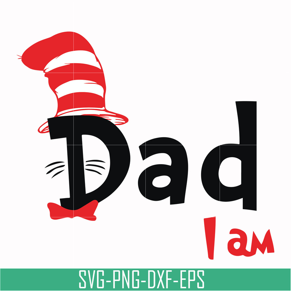DR00063-Dad I am svg, png, dxf, eps file DR00063.jpg