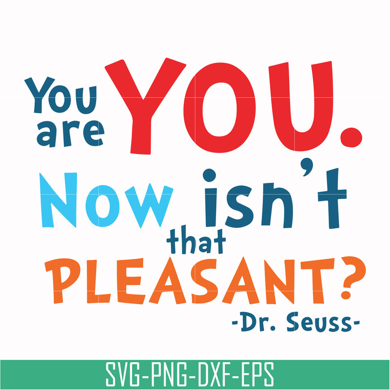 DR00086-You are you now isn't that pleasant svg, png, dxf, eps file DR00086.jpg