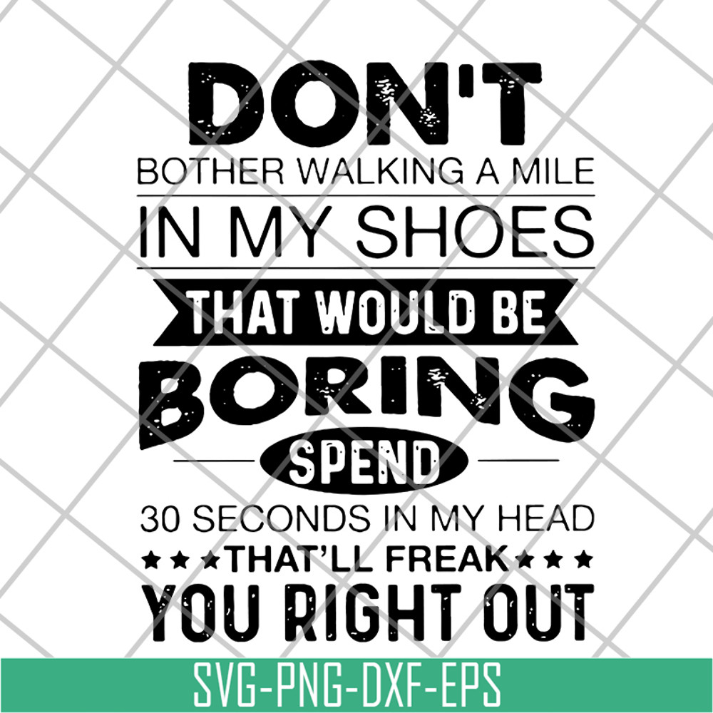 FN15062118-Don't Bother Walking svg, png, dxf, eps digital file FN15062118.jpg