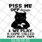 FN17062109- Black cat piss me off again svg, png, dxf, eps digital file FN17062109.jpg