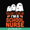 HLW0106-i am a school nurse svg, png, dxf, eps digital file HLW0106.jpg