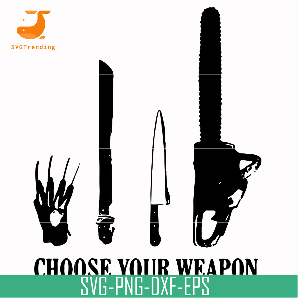 HLW0110-choose your weapon svg, png, dxf, eps digital file HLW0110.jpg