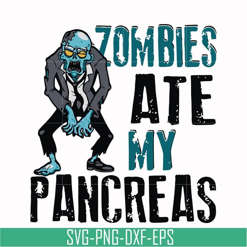 HLW0130-zombies ate my pancreas svg, png, dxf, eps digital file HLW0130.jpg